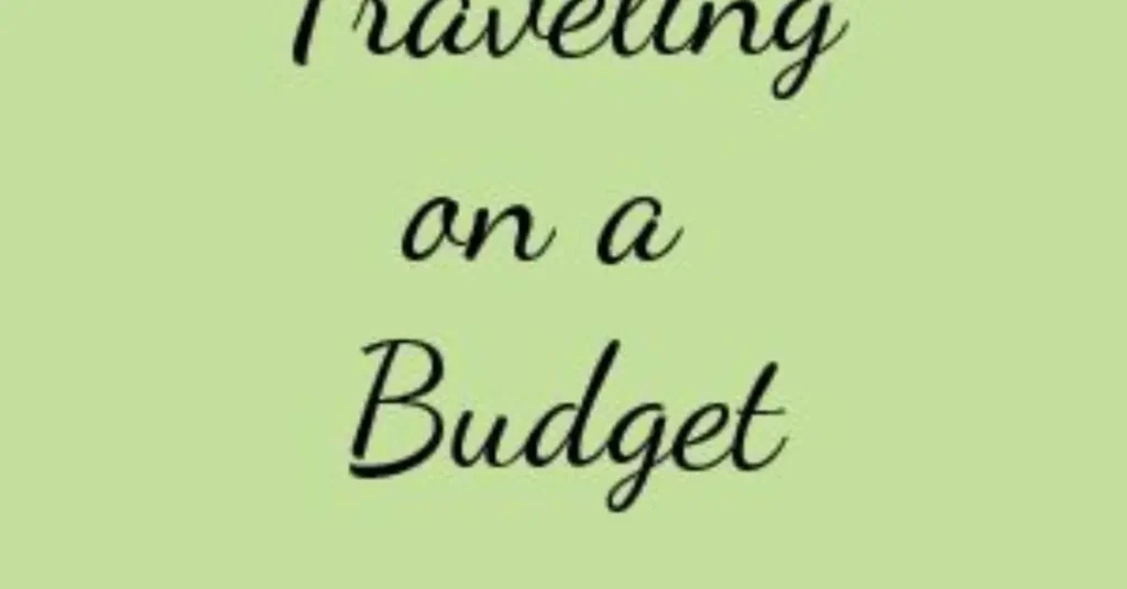 3 Budget Travel Tips: Save Money While Exploring More 3 budget travel tips save money while exploring more